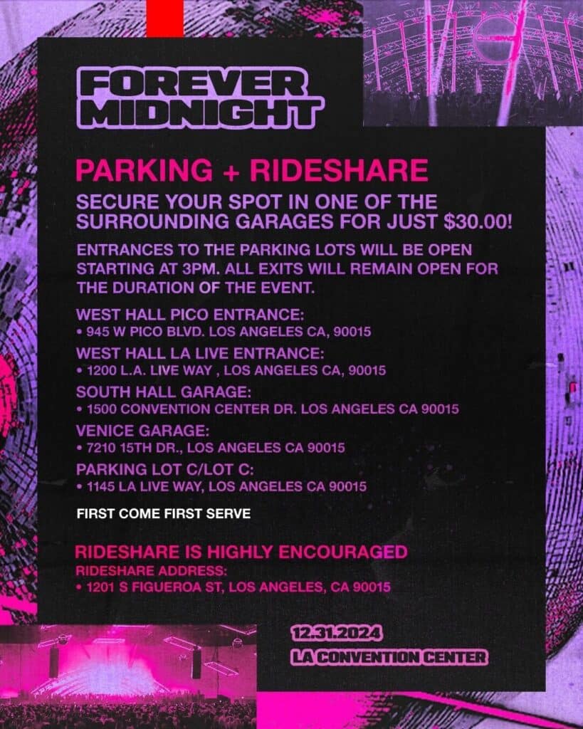 Forever Midnight 2024 Parking and Rideshare Info