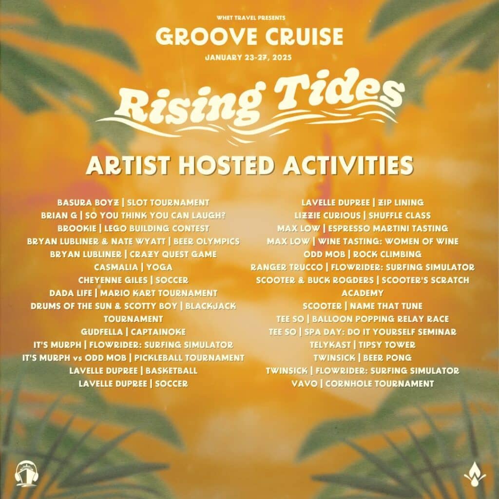 Groove Cruise Miami 2025 Artist Hosted Activities