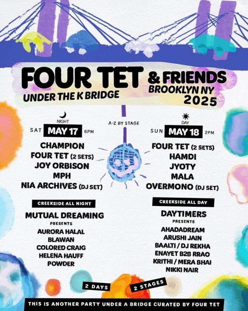 Four Tet & Friends Under The K Bridge Flyer