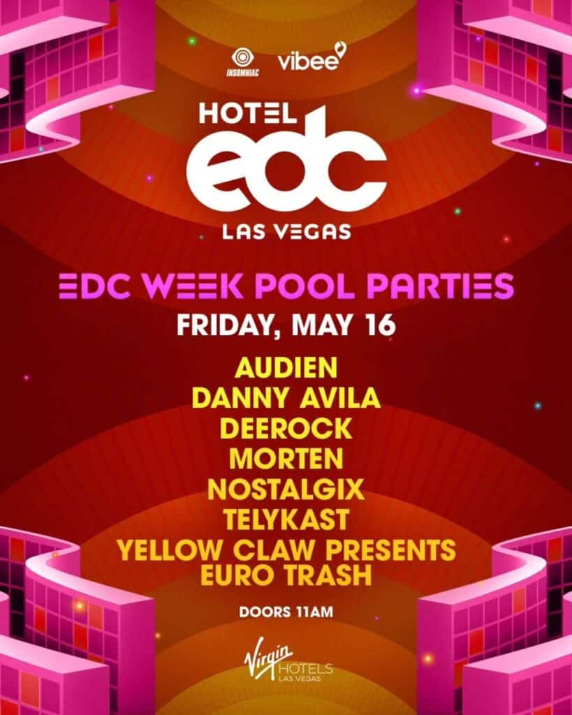 Hotel EDC 2025 - EDC Week Pool Party Lineup