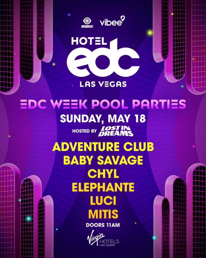 Hotel EDC 2025 - EDC Week Pool Party Lineup