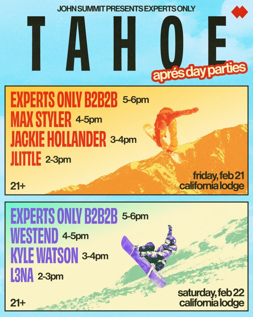 John Summit Presents Experts Only Tahoe 2025 - Lineup