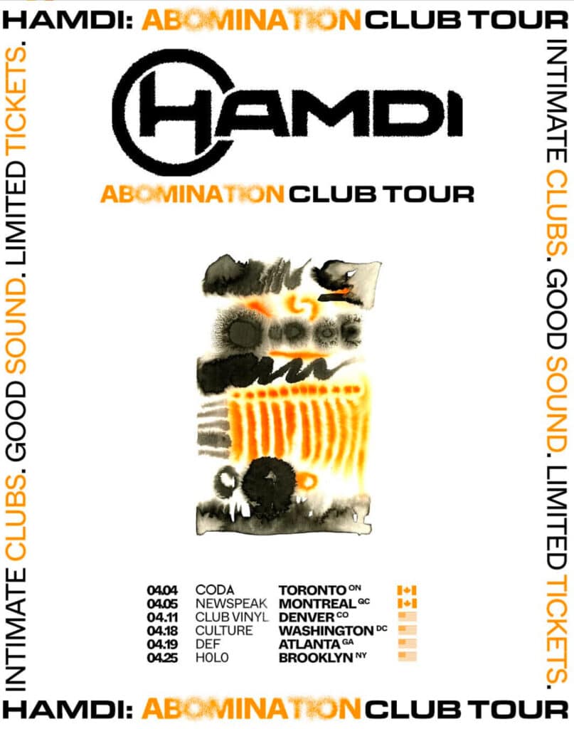 Hamdi - Abomination Club Tour Dates