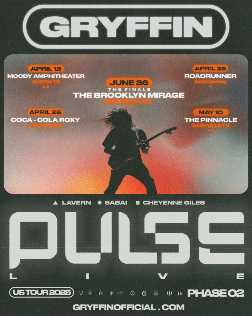 GRYFFIN's PULSE PHASE 2 Tour - Dates & Venues