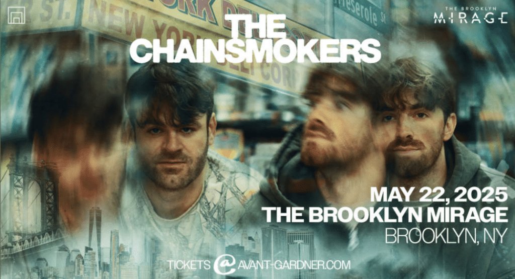 The Chainsmokers Brooklyn Mirage 2025