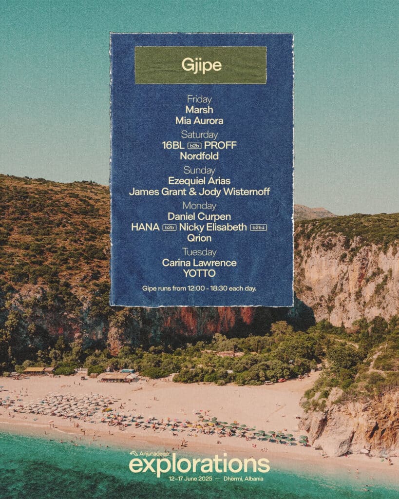 Anjunadeep Explorations 2025 Gjipe Lineup