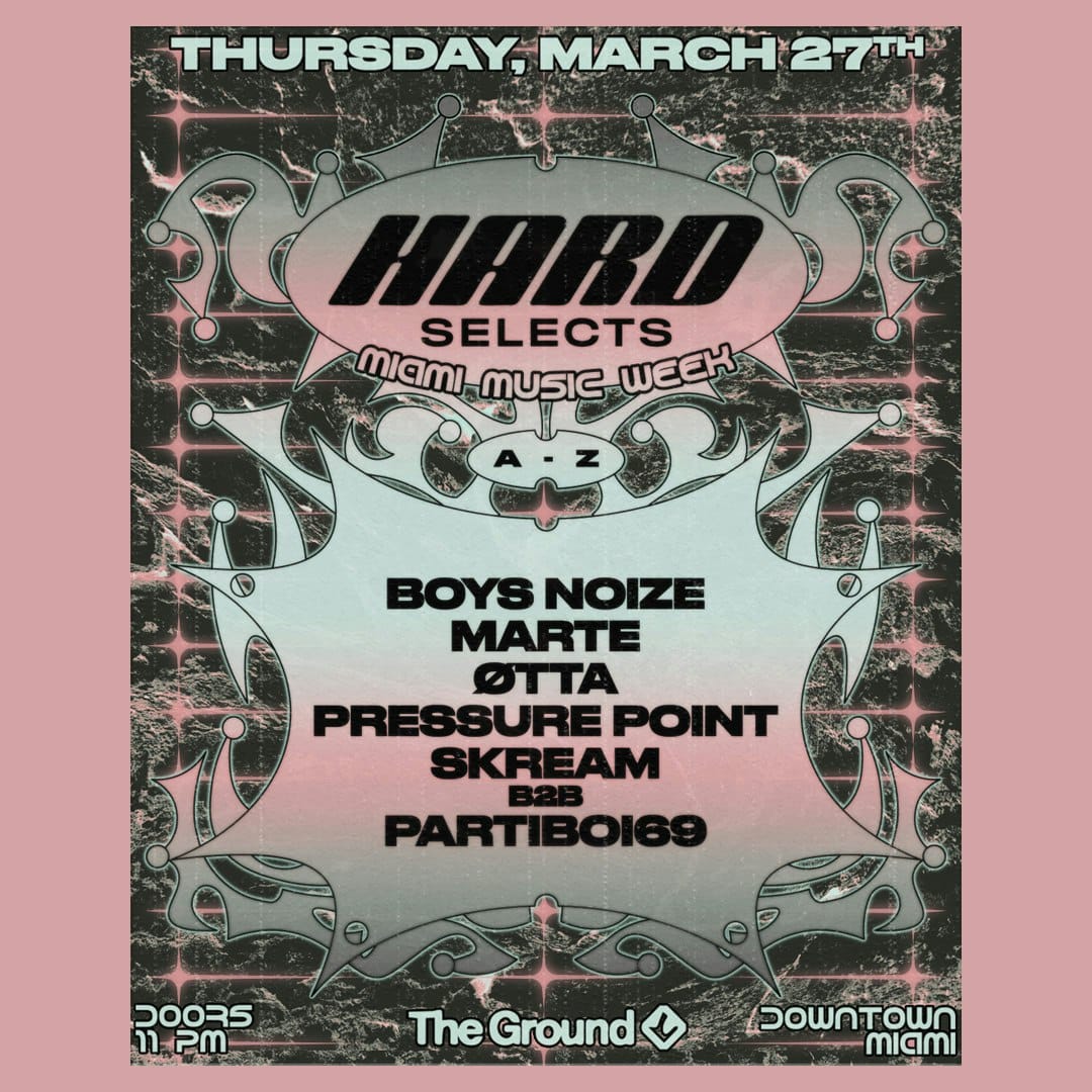 HARD Selects Miami Music Week 2025