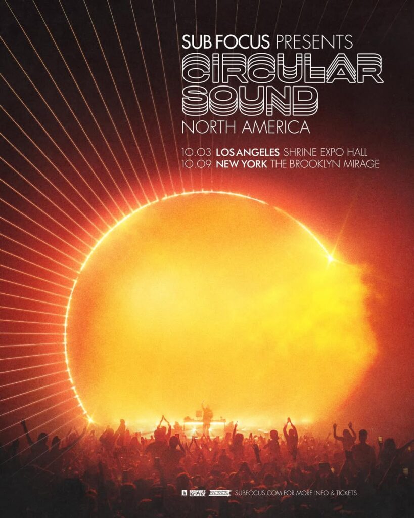 Sub Focus Presents Circular Sound North America 2025 - Dates & Venues