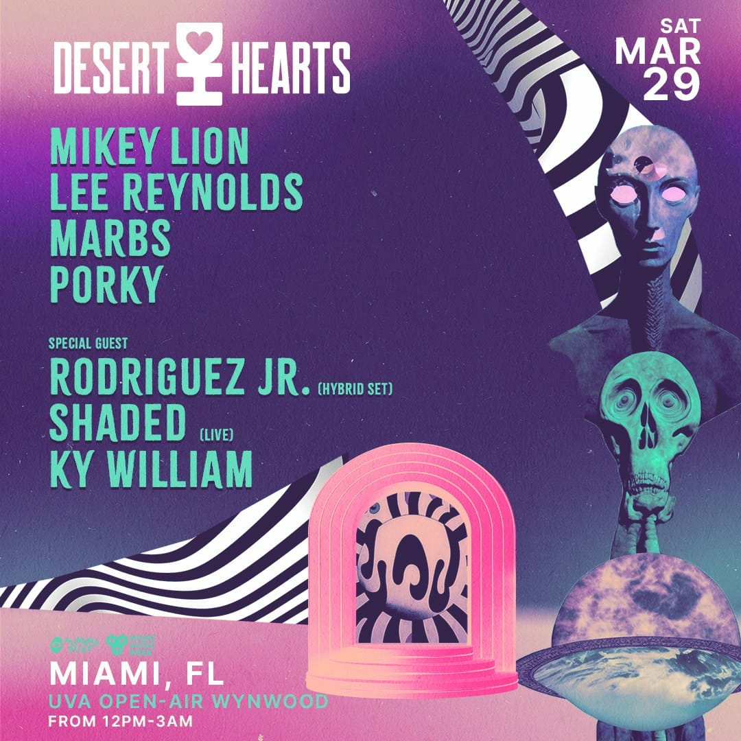 Desert Hearts Showcase Miami Music Week 