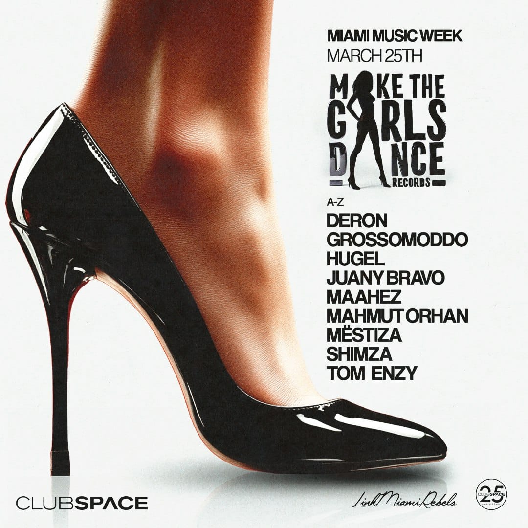 Hugel presents Make The Girls Dance at Club Space MMW 2025 - Lineup