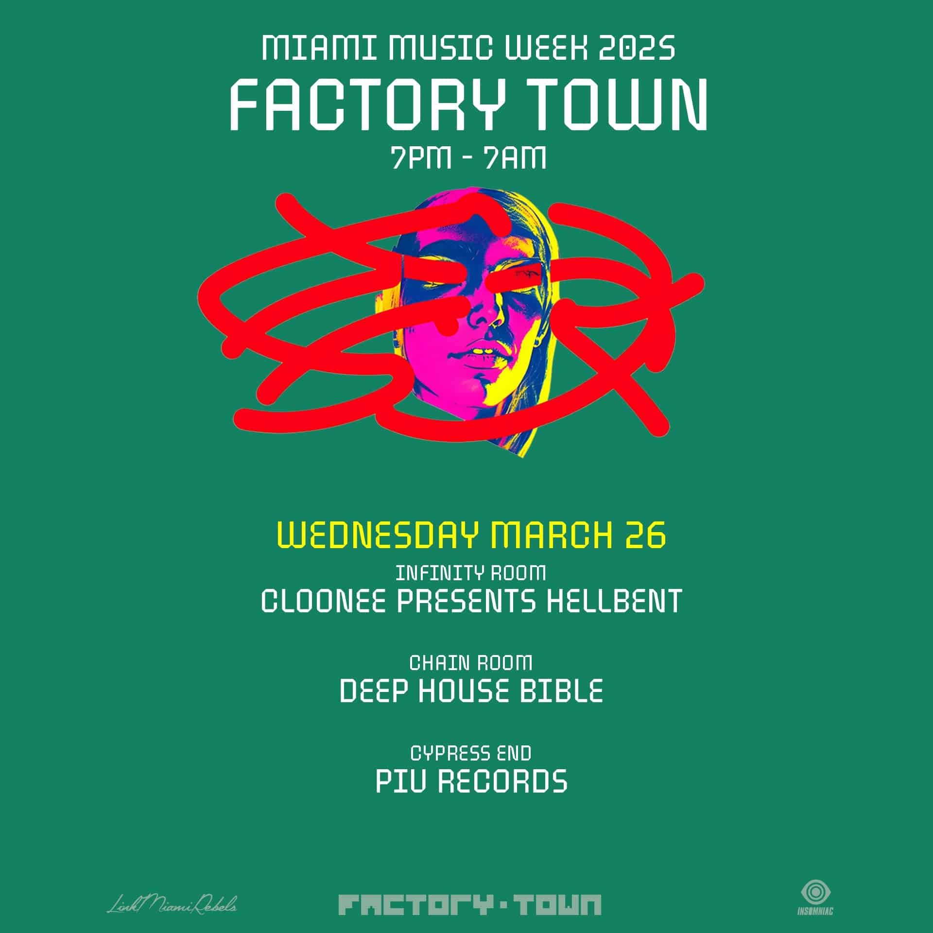 Cloonee's Hellbent / Deep House Bible / PIV Records Showcase at Factory Town 