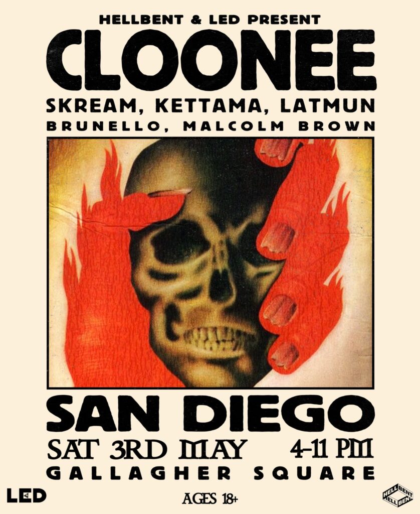 Hellbent & LED Present Cloonee in San Diego 2025 - Lineup