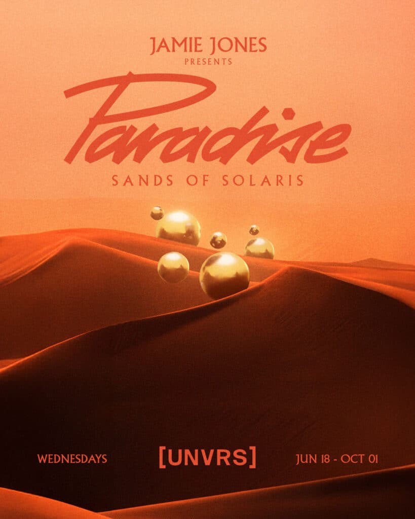 Jamie Jones Paradise at [UNVRS] Ibiza 2025