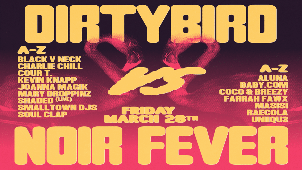 Dirtybird vs. Noir Fever Miami Music Week