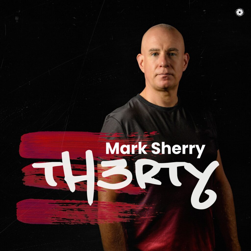 Mark Sherry - TH3RTY