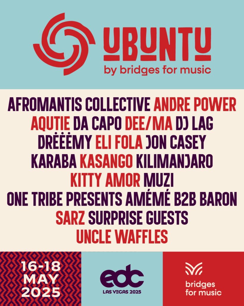 EDC Las Vegas 2025 Lineup - Ubuntu by Bridges For Music