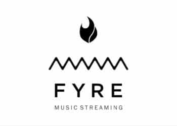 Fyre Festival Fyre Music Streaming