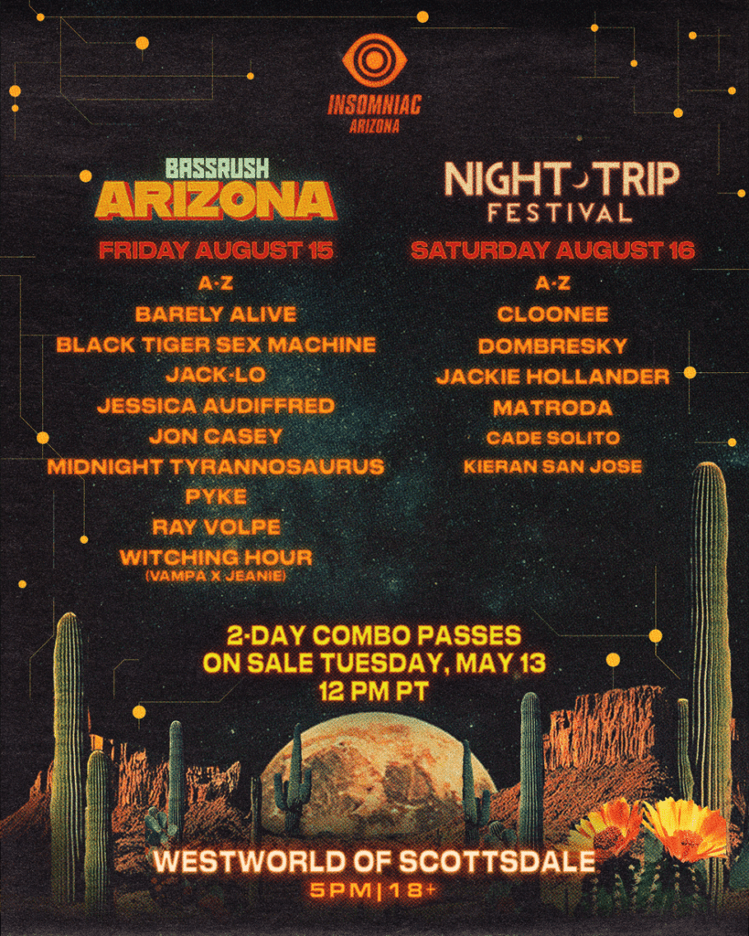Bassrush Arizona and Night Trip Festival Arizona 2025 - Lineups