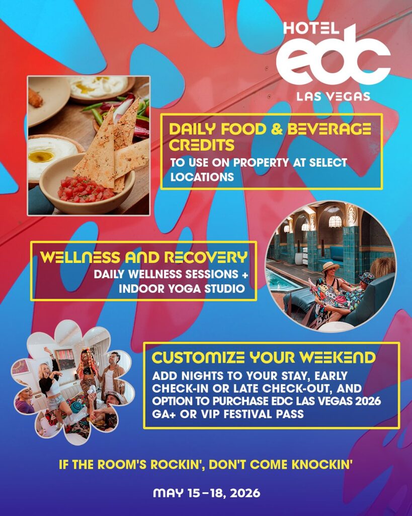 Hotel EDC 2026 Benefits
