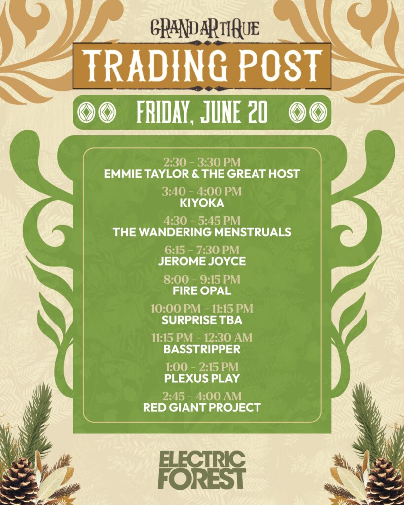 Electric Forest 2025 - Grand Artique Set Times Friday