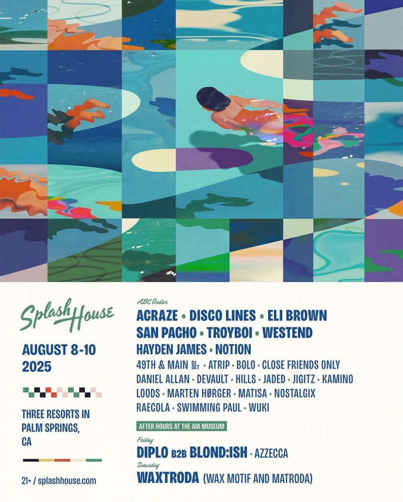 Splash House 2025 - Weekend 1 Lineup
