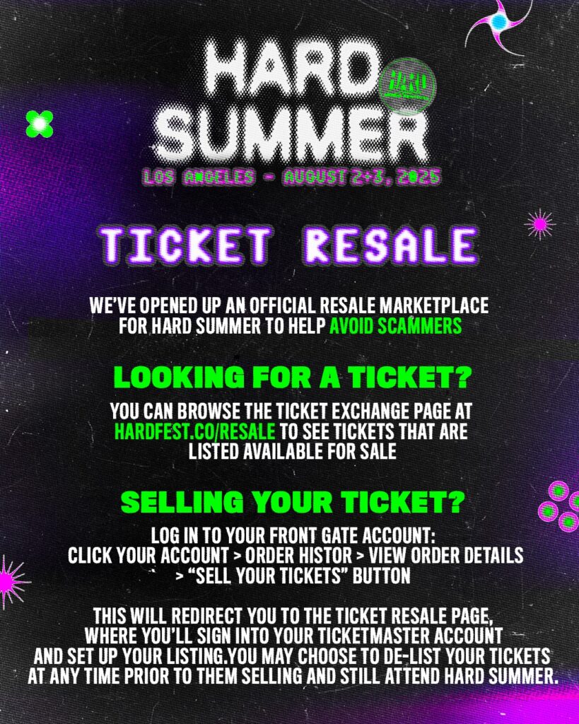 HARD Summer 2025 - Ticket Resale Information