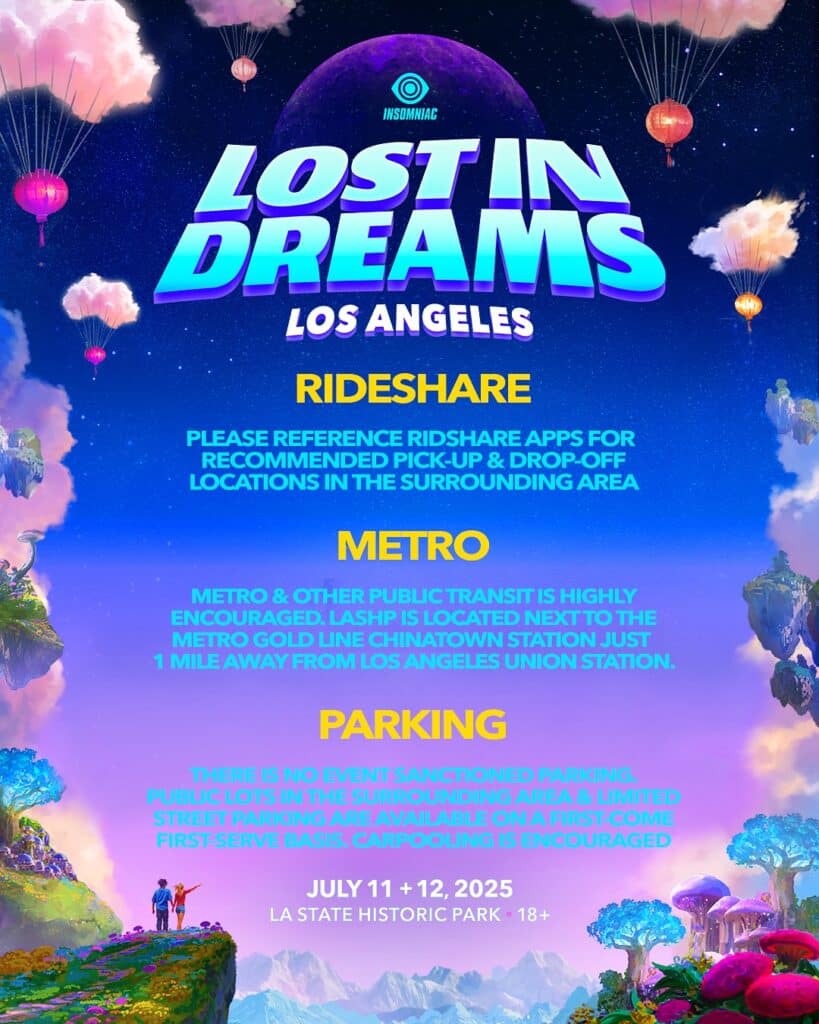 Lost In Dreams 2025 - Rideshare, Metro, and Parking Information