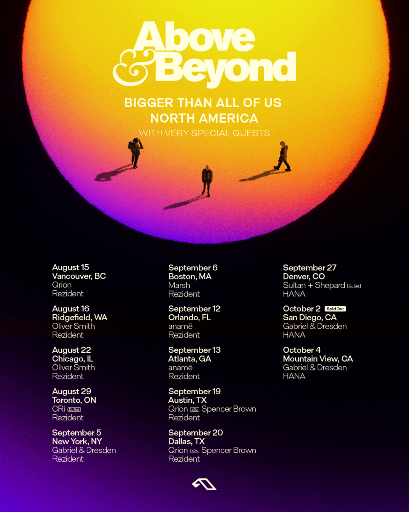 Above & Beyond's Bigger Than All Of Us North American Tour - Support Lineup