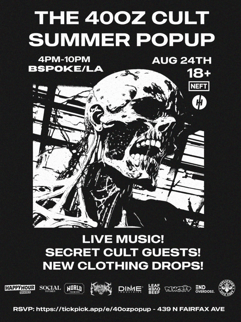 40oz Cult Summer Popup 2025 - Date & Venue