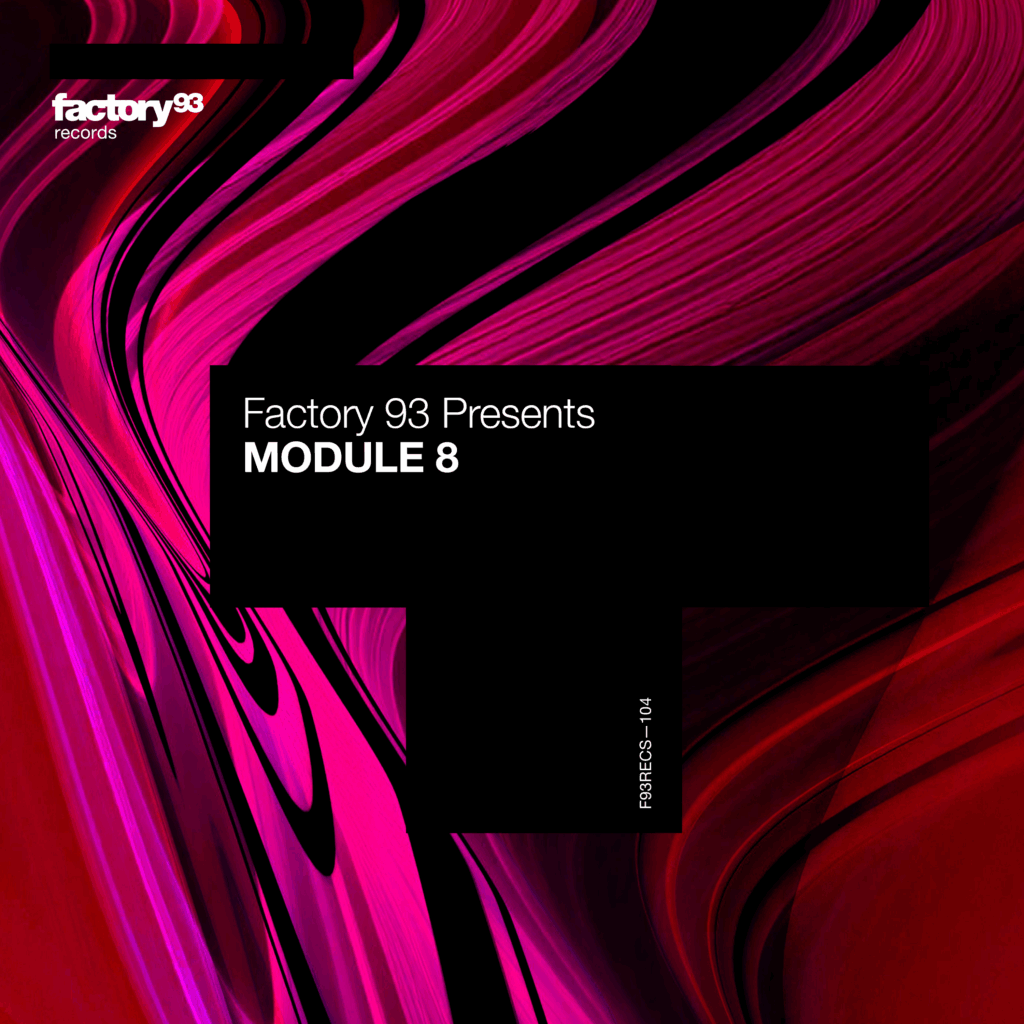 Factory 93 - MODULE 8