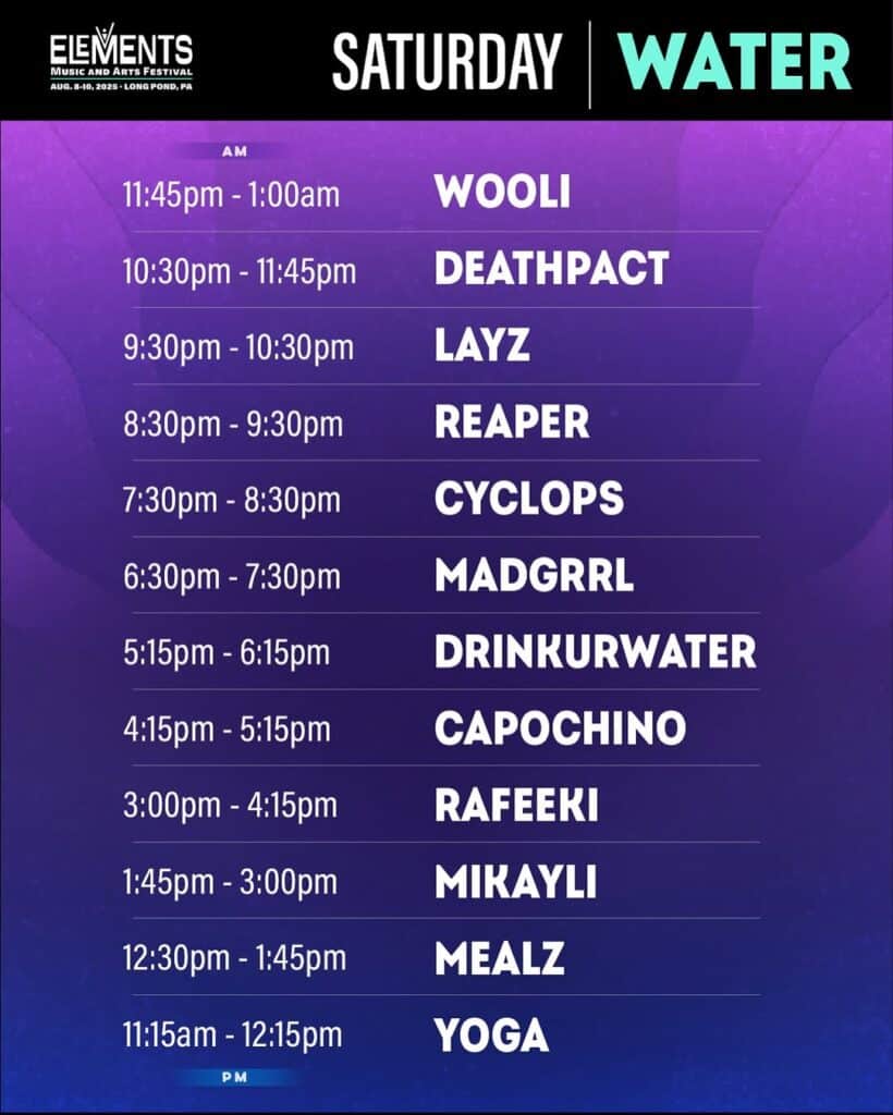 Elements 2025 Water Stage Lineup Saturday