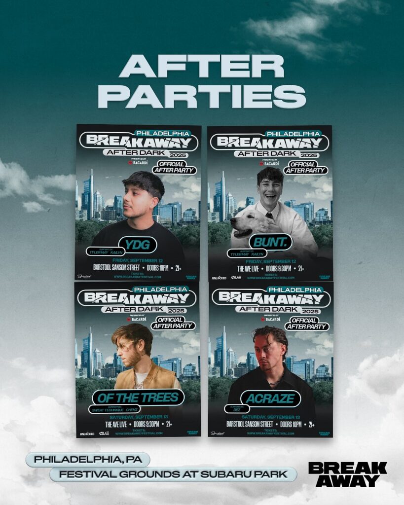 Breakaway Philadelphia 2025 - Afterparty Lineups