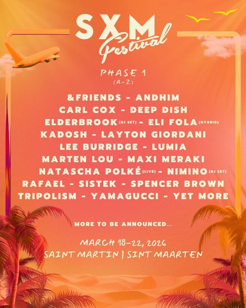 SXM Festival 2026 - Phase 1 Lineup