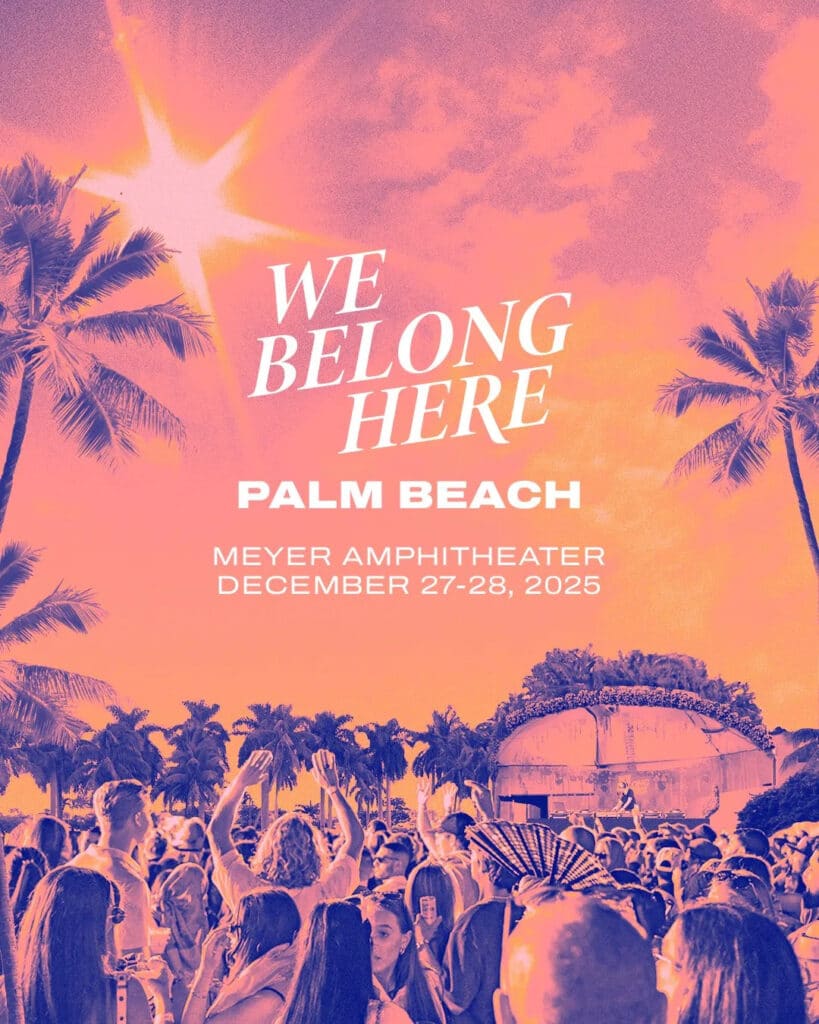 We Belong Here Palm Beach 2025
