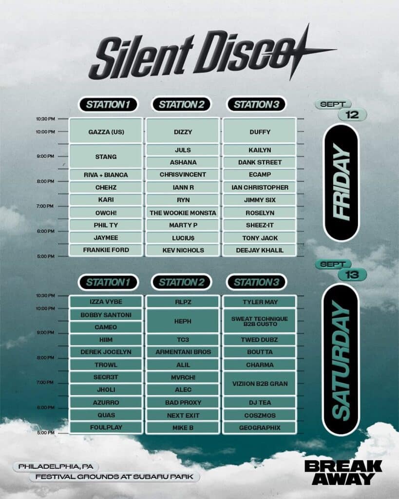 Breakaway Philadelphia 2025 Silent Disco Set Times