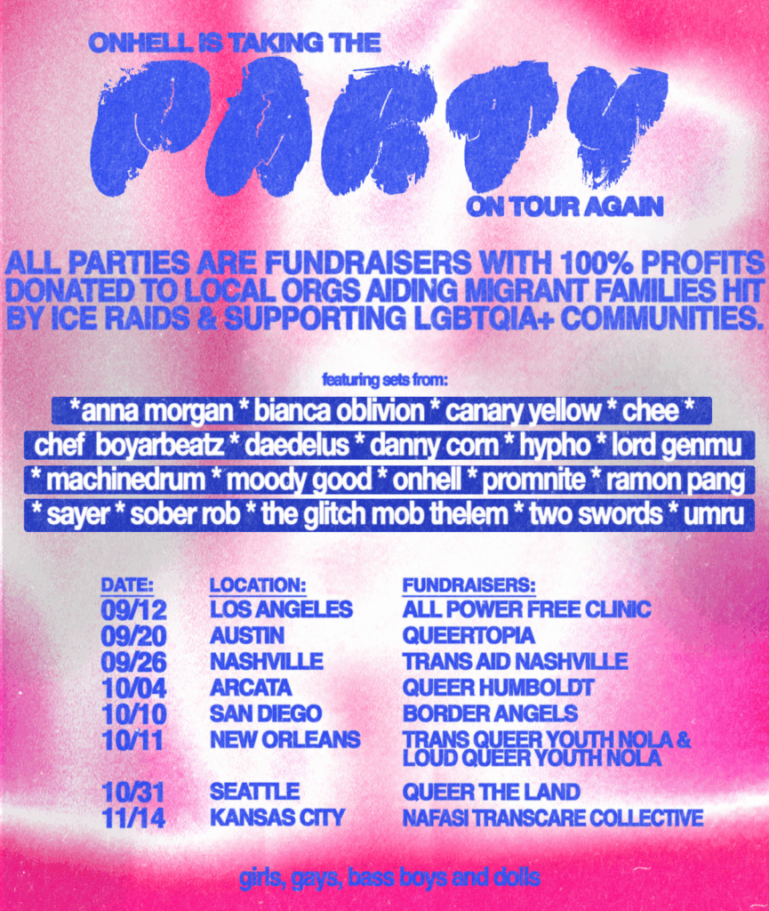 Onhell Party Tour Dates and featured sets