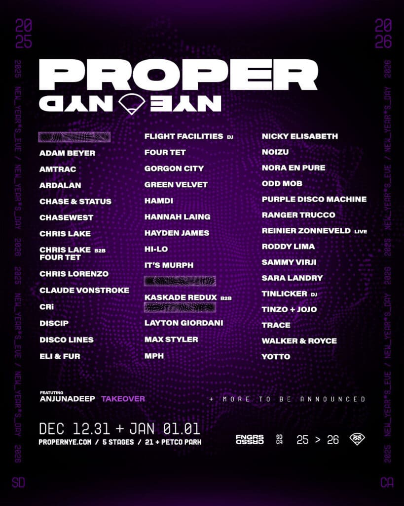 PROPER NYE/NYD 2025 Phase 1 Lineup