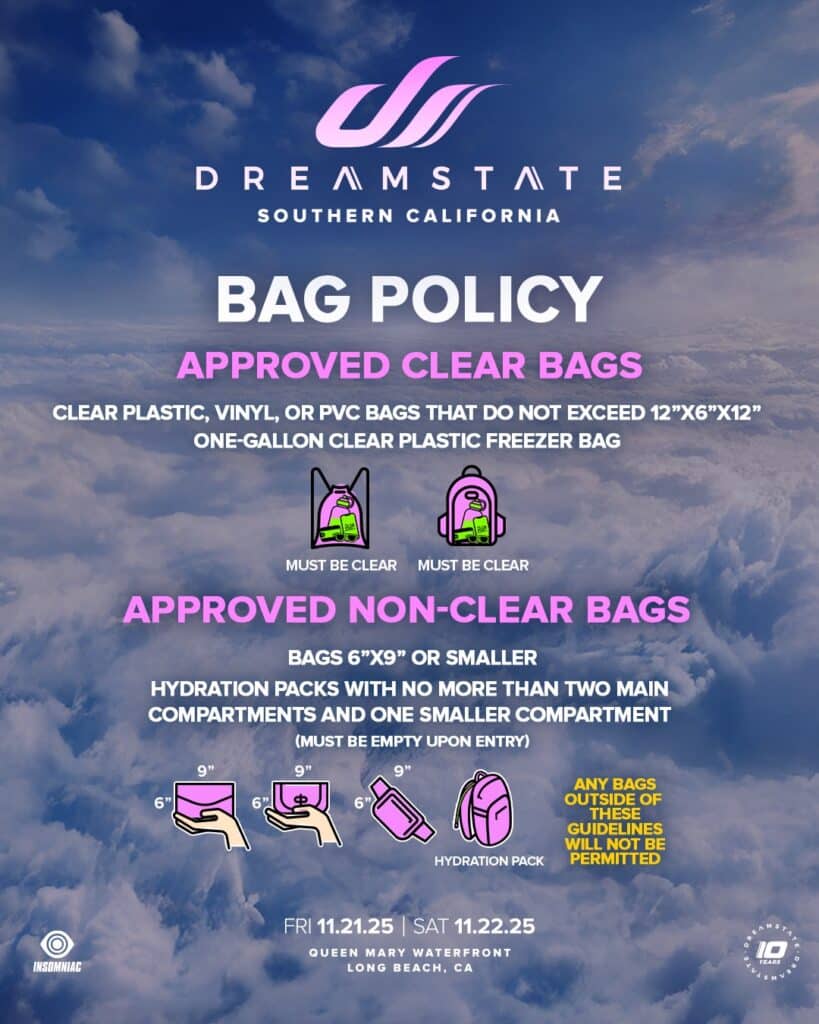 Dreamstate SoCal 2025 - Bag Policy