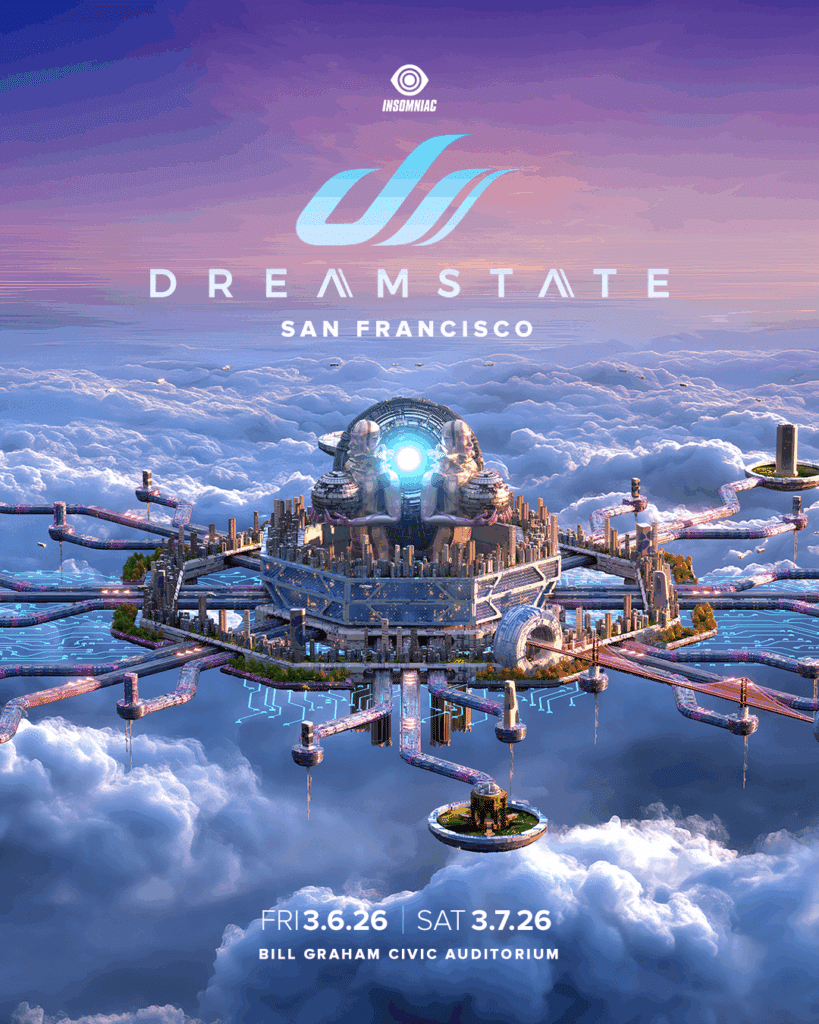 Dreamstate San Francisco 2026 - Dates