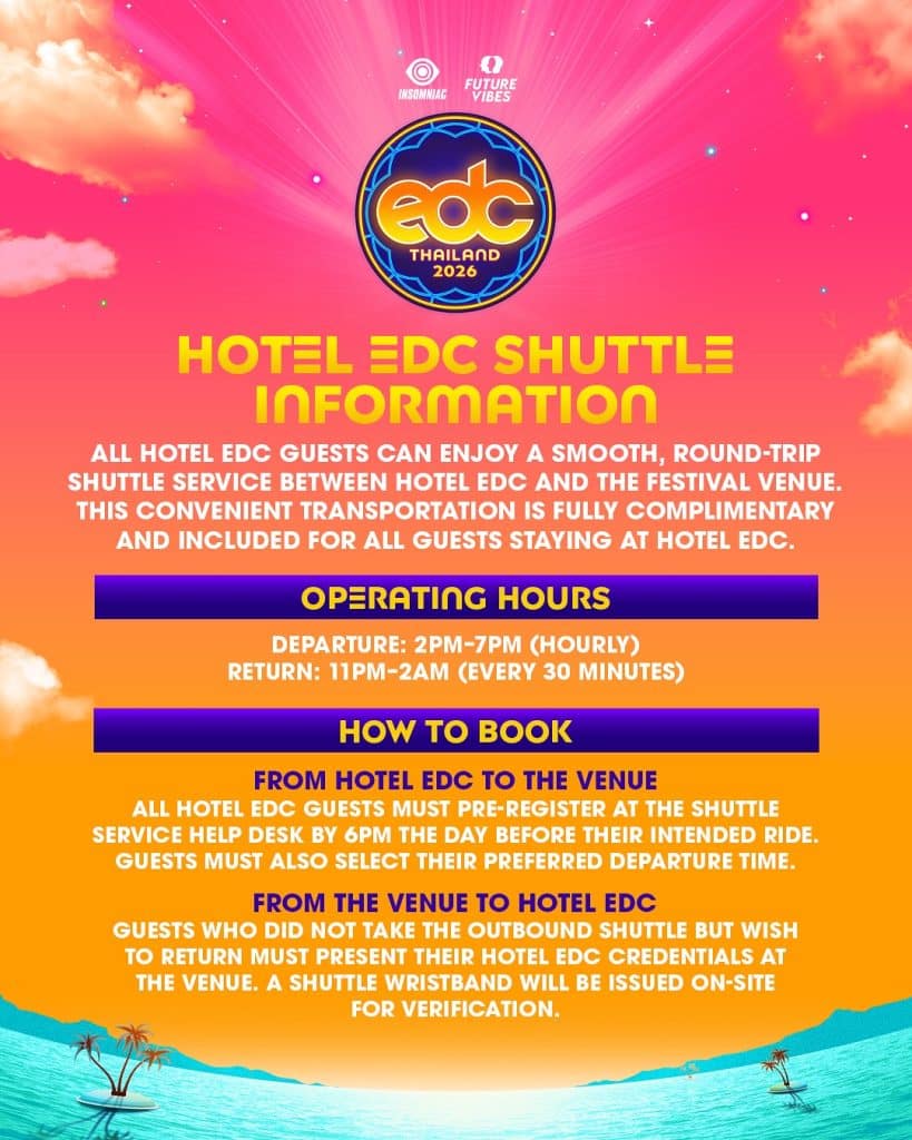 EDC Thailand 2026 - Hotel EDC Shuttle Info