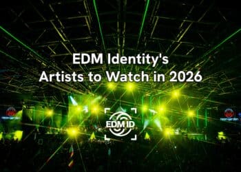 EDM Identity Artists to Watch 2026