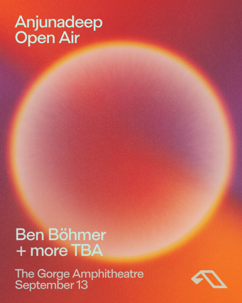 Anjunadeep Open Air at The Gorge Amphitheatre ABGT700 Group Therapy 700