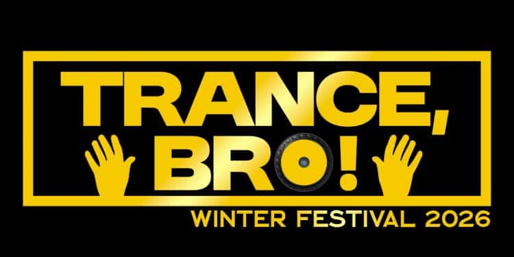 Trance Bro Winter Festival 2026