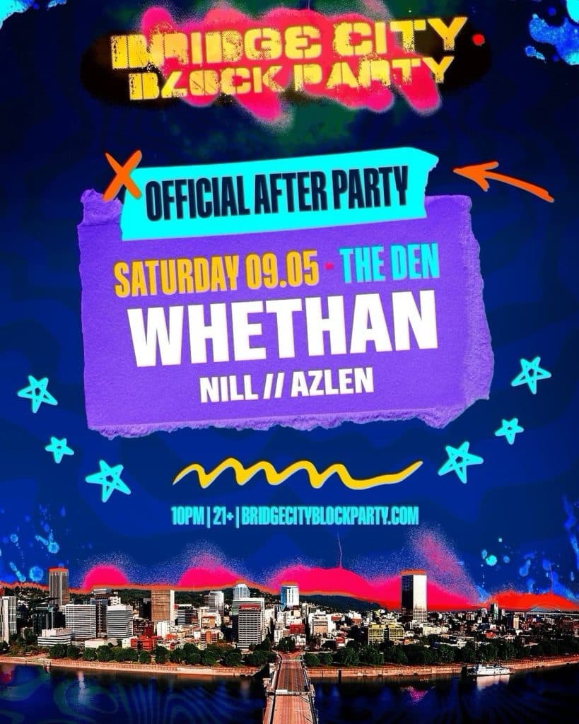 Bridge City Block Party 2026 - Whethan Afterparty
