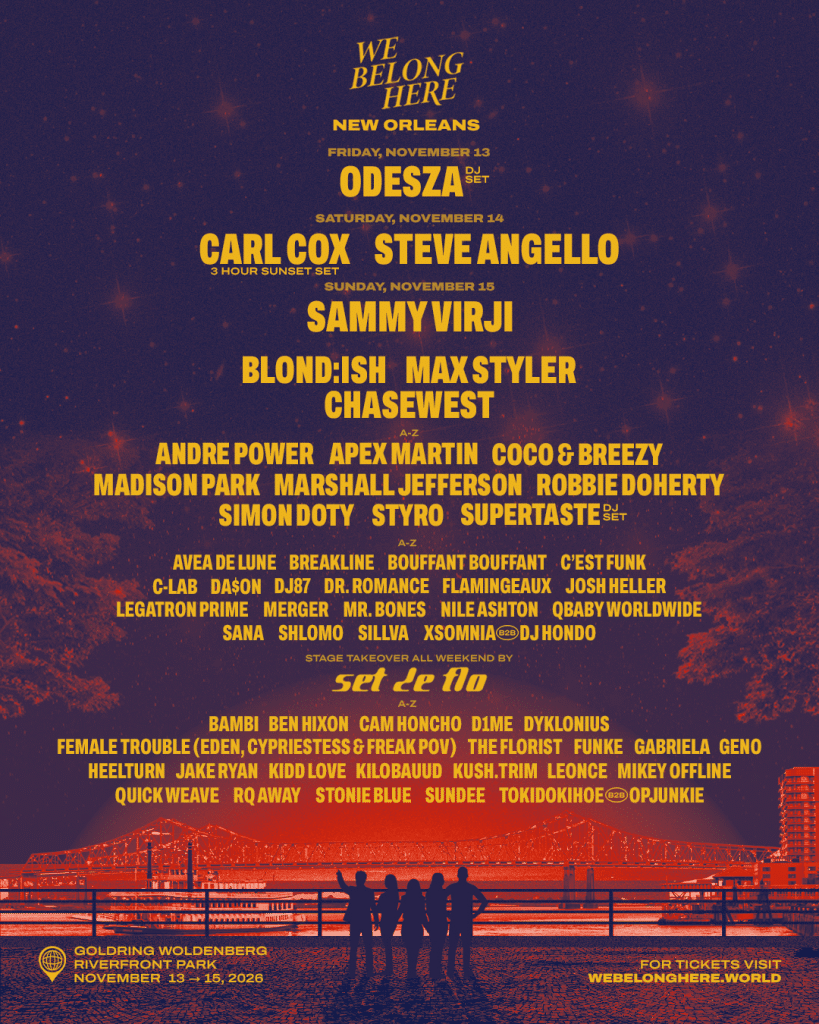 We Belong Here New Orleans 2026 - Full Lineup